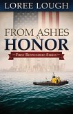 From Ashes to Honor (eBook, ePUB)