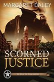 Scorned Justice (eBook, ePUB)