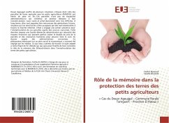 Rôle de la mémoire dans la protection des terres des petits agriculteurs - Eljazouli, Fatiha;Boussile, Saadia