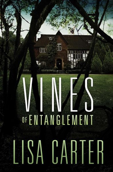 Vines of Entanglement (eBook, ePUB) Vines of Entanglement (eBook, ePUB)
