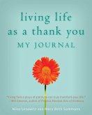 Living Life as a Thank You Journal (eBook, ePUB)