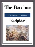 The Bacchae (eBook, ePUB)