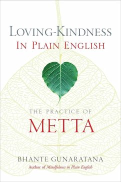 Loving-Kindness in Plain English (eBook, ePUB) - Gunaratana, Henepola