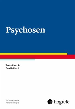 Psychosen (eBook, PDF) - Heibach, Eva; Lincoln, Tania