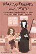 Making Friends with Death (eBook, ePUB) - Bild 1