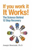 If You Work It, It Works! (eBook, ePUB)