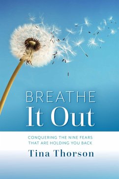 Breathe It Out (eBook, ePUB) - Thorson, Tina