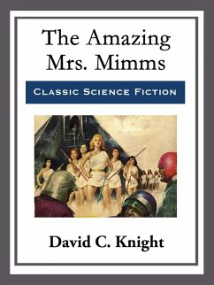 Cover The Amazing Mrs. Mimms (eBook, ePUB)