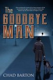 The Goodbye Man (eBook, ePUB)