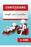 Confessions of a Weight Loss Counselor (eBook, ePUB)