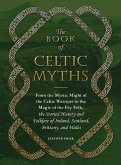 The Book of Celtic Myths (eBook, ePUB)