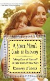 A Sober Mom's Guide to Recovery (eBook, ePUB)