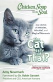 Chicken Soup for the Soul: The Cat Really Did That? (eBook, ePUB)