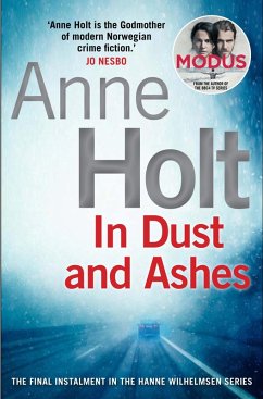 In Dust and Ashes (eBook, ePUB) - Holt, Anne