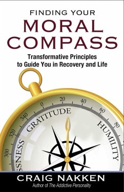 Finding Your Moral Compass (eBook, ePUB) - Nakken, Craig