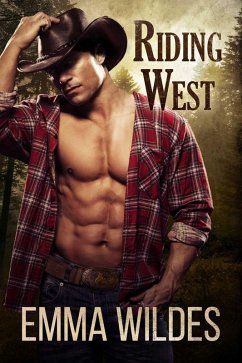 Riding West (eBook, ePUB) - Wildes, Emma