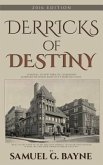 Derricks of Destiny 2016 Edition (eBook, ePUB)