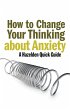 How to Change Your Thinking About... - Bild 1