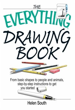 The Everything Drawing Book (eBook, ePUB) - South, Helen