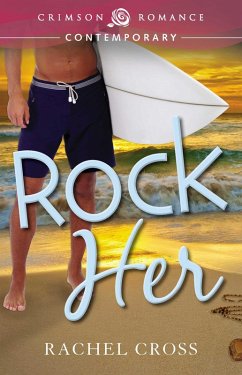 Rock Her (eBook, ePUB) - Cross, Rachel