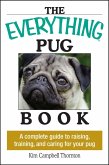 The Everything Pug Book (eBook, ePUB)