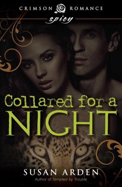 Collared for a Night (eBook, ePUB) - Arden, Susan