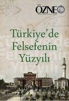 Türkiyede Felsefenin Yüzyili - Kolektif