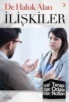 Iliskiler - Terapi Odasi Notlari - Alan, Haluk