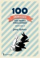 100 Sinema Klisesi - Aydemir, Senay