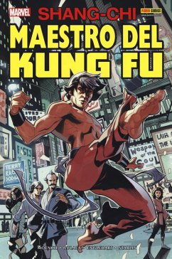 Cover Gulacy, P: Shang-Chi il maestro del kung fu