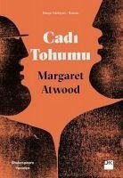 Cadi Tohumu - Atwood, Margaret