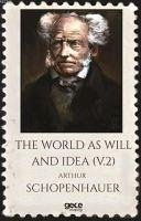 The World As Will and Idea - Schopenhauer, Arthur