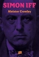 Simon Iff - Crowley, Aliester