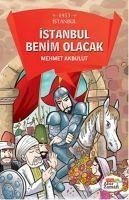 Istanbul Benim Olacak - Akbulut, Mehmet