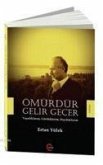 Ömürdür Gelir Gecer