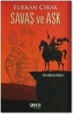 Savas ve Ask