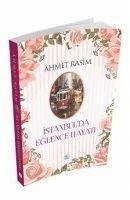 Istanbulda Eglence Hayati - Rasim, Ahmet