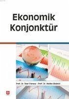 Ekonomik Konjonktür - Bildirici, Melike; ilker Parasiz, Mustafa