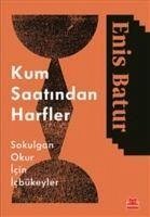 Kum Saatinden Harfler - Batur, Enis