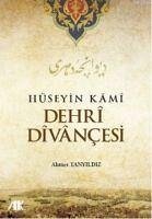 Hüseyin Kami Dehri Divancesi - Tanyildiz, Ahmet