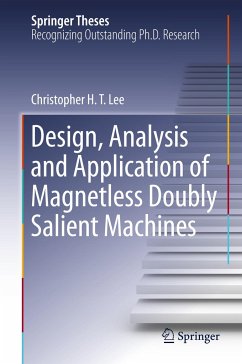 Design, Analysis and Application of Magnetless Doubly Salient Machines - LEE, Christopher H. T.