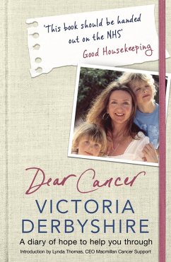 Dear Cancer, Love Victoria (eBook, ePUB) - Derbyshire, Victoria