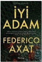 Iyi Adam - Axat, Federico