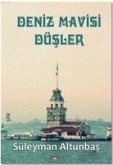 Deniz Mavisi Düsler