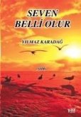 Seven Belli Olur