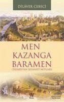 Men Kazanga Baramen - Cebeci, Dilaver