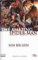 The Amazing Spider-Man Son Bir Gün - Michael Straczynski, J.; Quesada, Joe