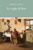 Le veglie di Neri Le veglie di Neri