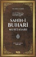 Sahih-i Buhari Muhtasari - Buhari, Imam-I