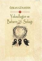 Yoksullugun ve Baharin 25. Sokagi - Günaydin, Özkan